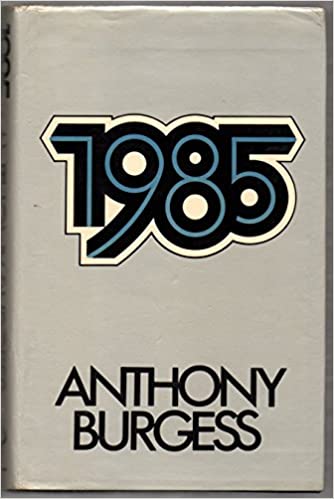 Обложка первого издания романа «1985» Э. Бёрджесса